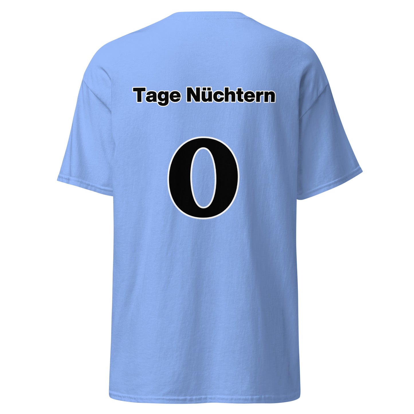 T-Shirt - 0 Tage nüchtern