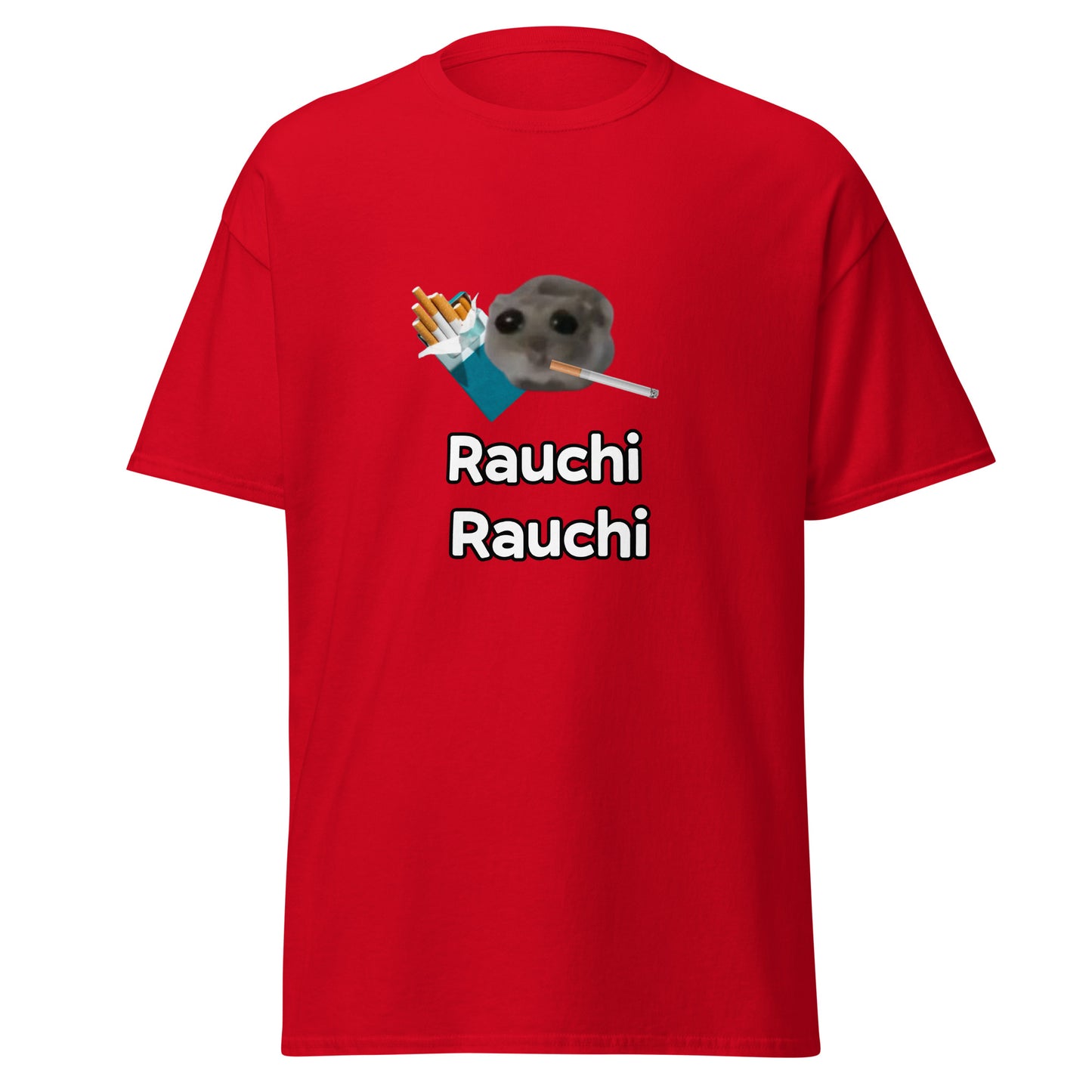 T-Shirt - Rauchi Rauchi