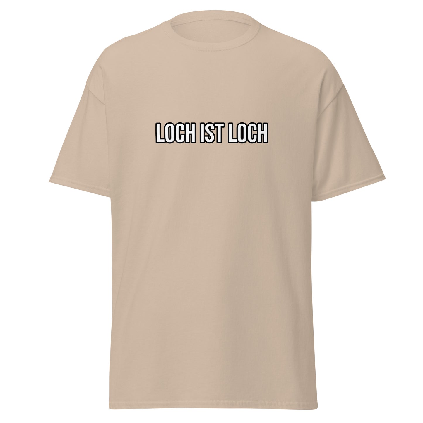 T-Shirt - Loch ist Loch