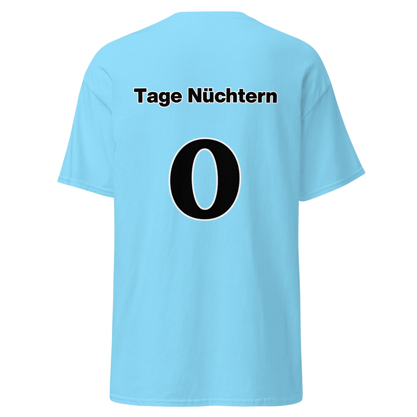 T-Shirt - 0 Tage nüchtern