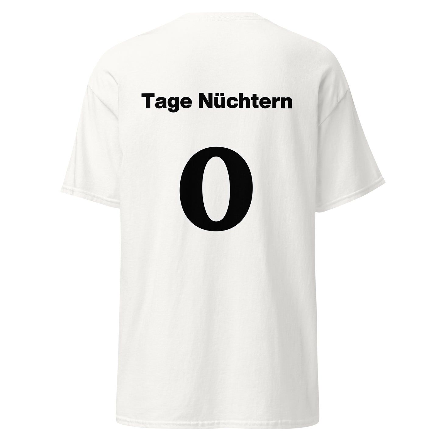 T-Shirt - 0 Tage nüchtern