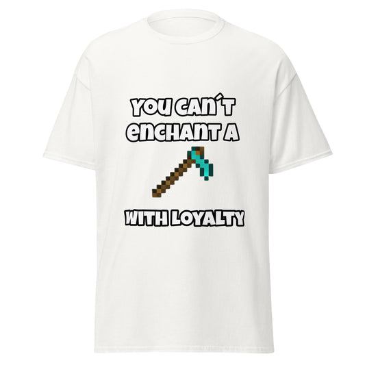 T-Shirt - Cant enchant a hoe